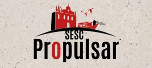 Paço do Lumiar recebe o projeto Sesc Propulsar