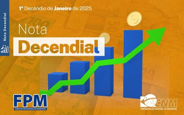 Prefeituras recebem R$ 7 bilhões no primeiro FPM de janeiro, nesta sexta, 10
