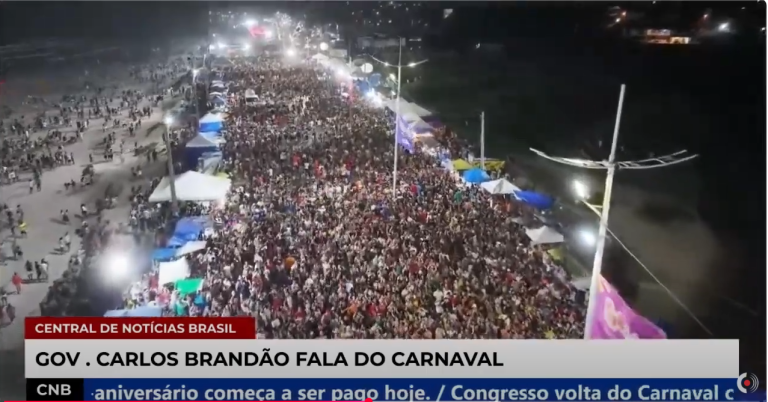 Brandão destaca o crescimento do turismo e a geração de renda no Carnaval do Maranhão 2025