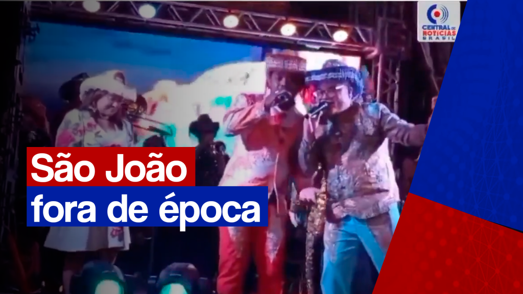 São João fora de época em Brasília