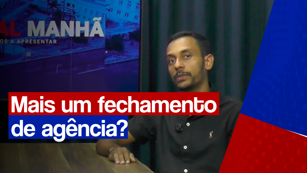 Presidente da Junta Comercial de Vitorino Freire fala sobre fechamento do Bradesco