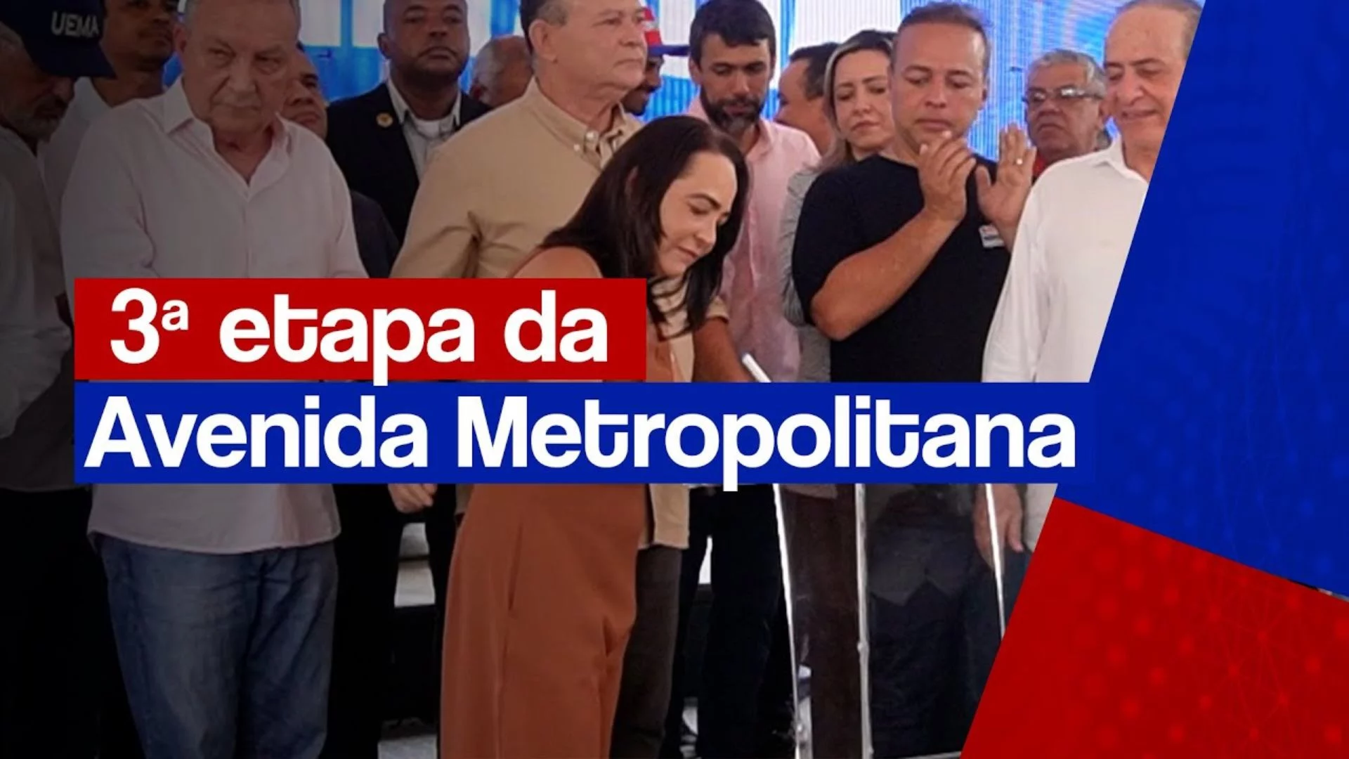 VÍDEO: Lançada a 3ª etapa da Avenida Metropolitana