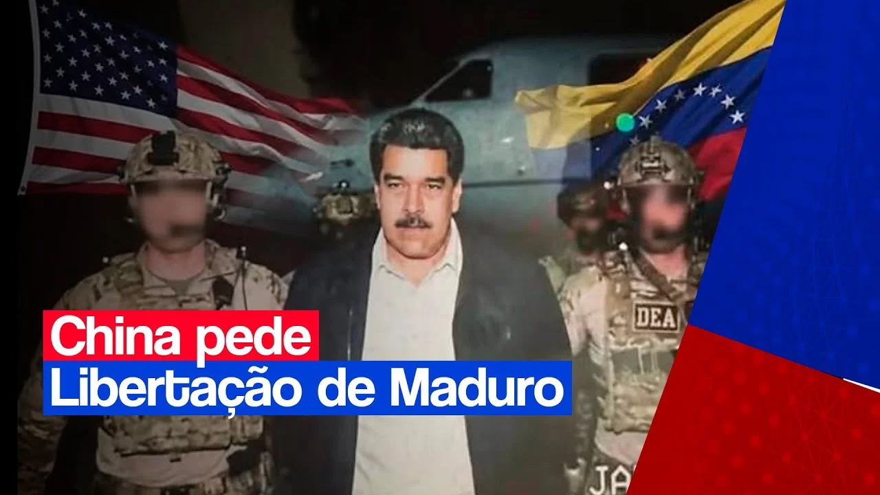 China pede aos EUA a libertação imediata de Maduro e sua esposa