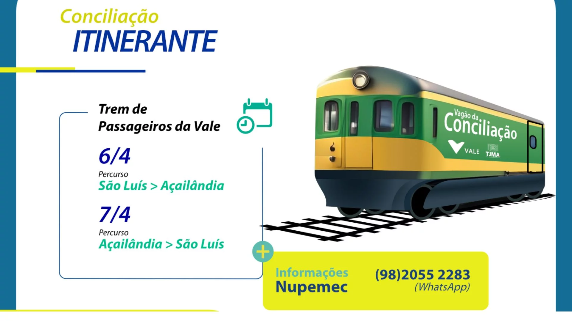 Trem da Vale vira espaço de conciliação nos dias 6 e 7 de abril