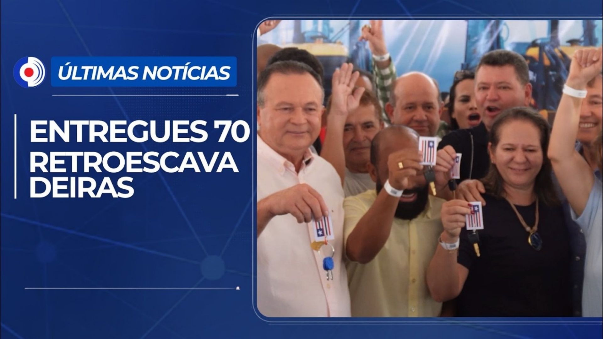 VÍDEO: Maranhão entrega 70 retroescavadeiras a municípios