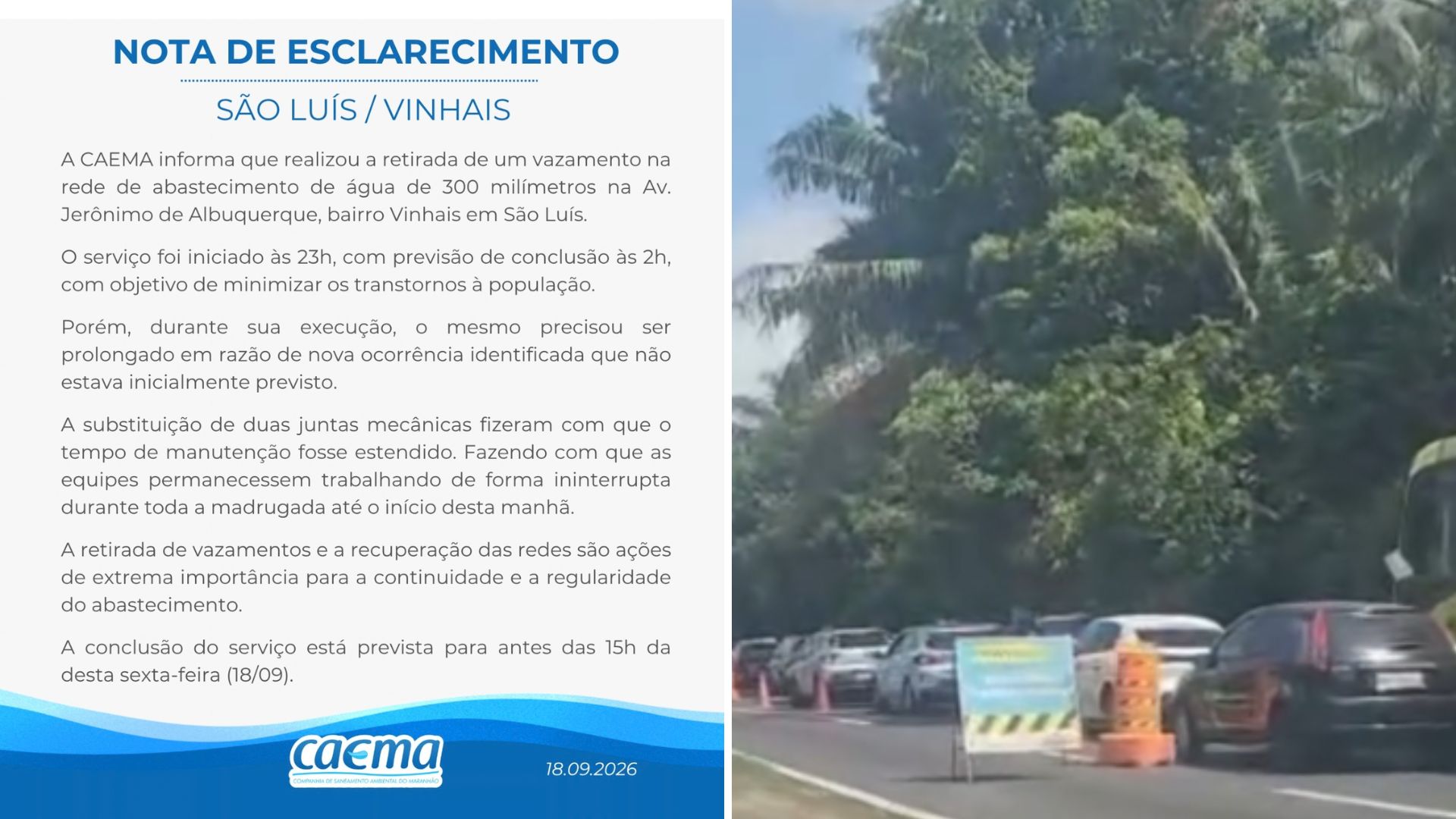 Contenção emergencial de vazamento causa lentidão no trânsito no Vinhais, em São Luís